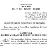 Lei n° 8.684 estabelece, também, Política de Proteção e Defesa Civil e cria o Conselho Estadual de Defesa Civil. Foto: Depec