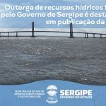 Implantação visa integrar outorga e licenciamento ambiental no âmbito da gestão de recursos hídricos.