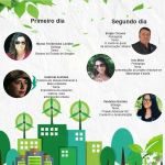 As palestras apresentadas visam aprimorar o conhecimento para integrar e fortalecer a percepção da população acerca da importância do tema.